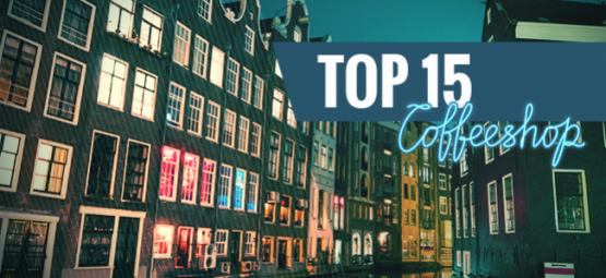 Top 15 Amsterdamse Coffeeshops Van 2018